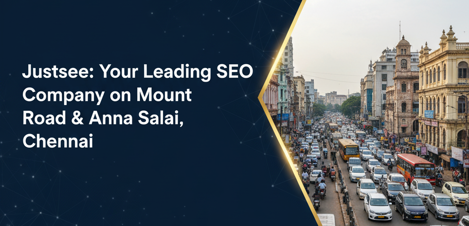 Best SEO Company on Anna Salai & Mount Road, Chennai – Elevating Central Business Visibility